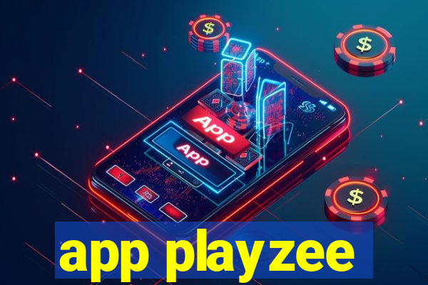 app playzee